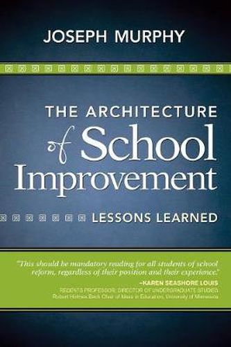 Cover image for The Architecture of School Improvement: Lessons Learned