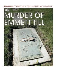 Cover image for The Murder of Emmett Till