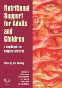 Cover image for Nutritional Support for Adults and Children: A Handbook for Hospital Practice