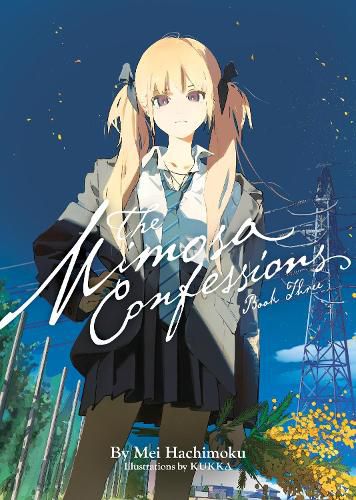 Cover image for The Mimosa Confessions (Light Novel) Vol. 3