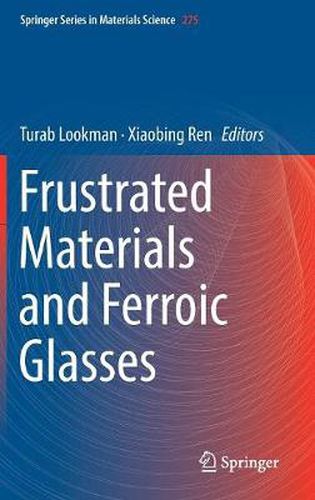 Cover image for Frustrated Materials and Ferroic Glasses