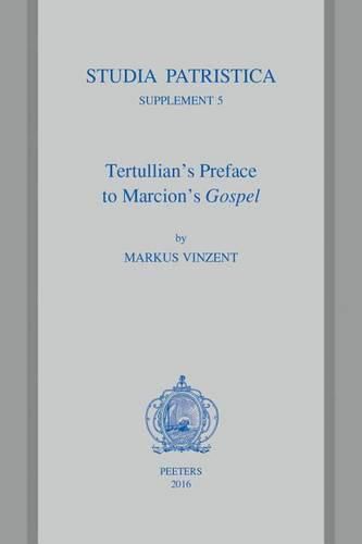 Cover image for Tertullian's Preface to Marcion's Gospel