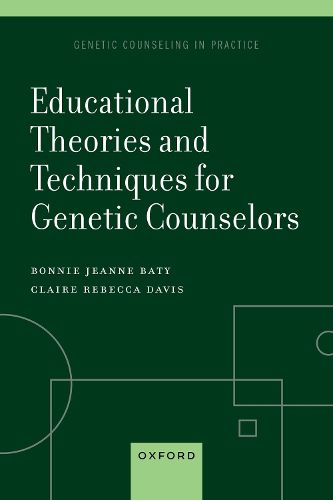 Cover image for Educational Theories and Techniques for Genetic Counselors