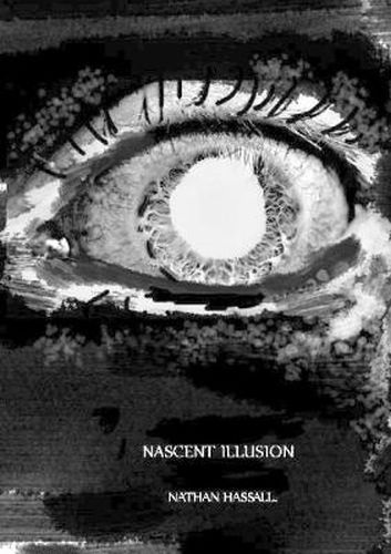 Cover image for Nascent Illusion