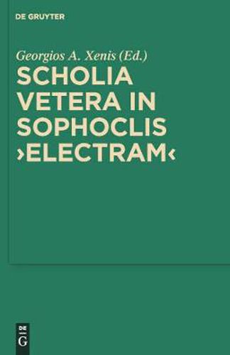 Cover image for Scholia vetera in Sophoclis  Electram