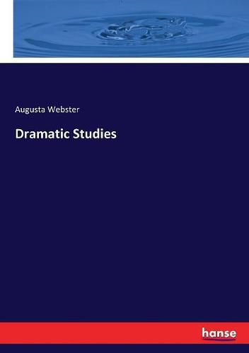 Cover image for Dramatic Studies