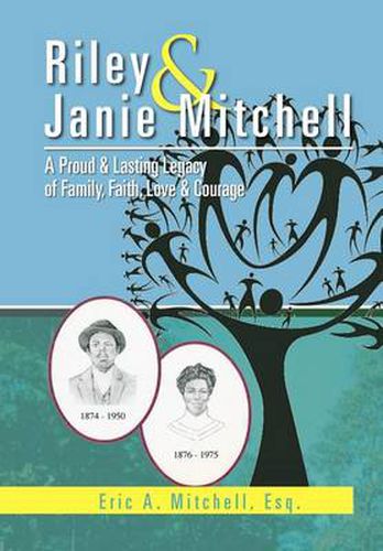 Cover image for Riley & Janie Mitchell: A Proud & Lasting Legacy of Family, Faith, Love & Courage