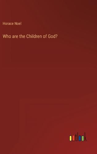 Cover image for Who are the Children of God?