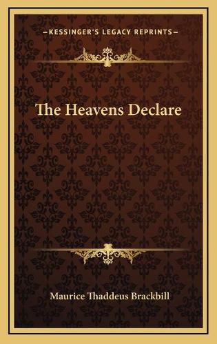 Cover image for The Heavens Declare the Heavens Declare
