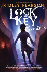 Cover image for Lock and Key: The Initiation