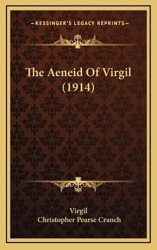 Cover image for The Aeneid of Virgil (1914)