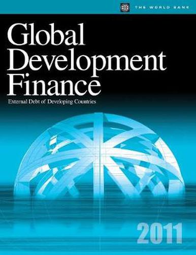 Cover image for Global Development Finance 2011: External Debt of Developing Countries