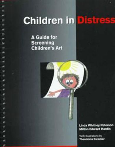 Cover image for Children in Distress: A Guide for Screening Children's Art