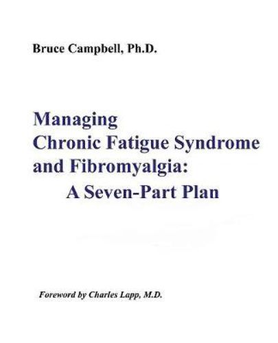 Cover image for Managing Chronic Fatigue Syndrome and Fibromyalgia