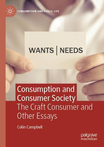 Cover image for Consumption and Consumer Society