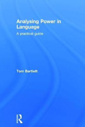 Cover image for Analysing Power in Language: A practical guide