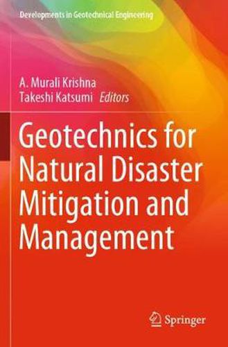 Cover image for Geotechnics for Natural Disaster Mitigation and Management