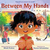 Cover image for Between My Hands