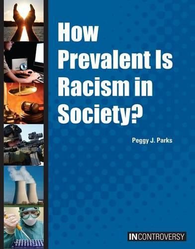 Cover image for How Prevalent Is Racism in Society?