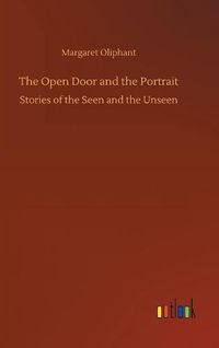 Cover image for The Open Door and the Portrait