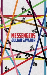 Cover image for Messengers: City Tales from a London Bicycle Courier