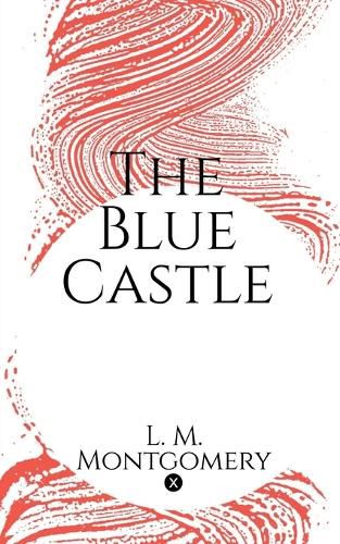 Cover image for The Blue Castle