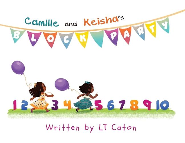 Cover image for Camille and Keisha's Block Party