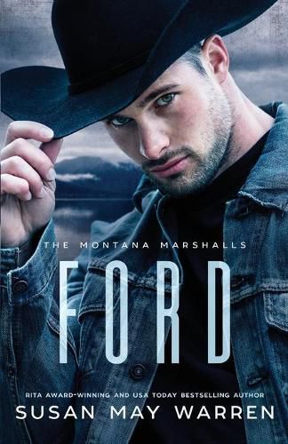 Ford: The Montana Marshalls - An Inspirational Romantic Suspense Family Series