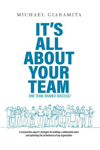 Cover image for It's All About Your Team