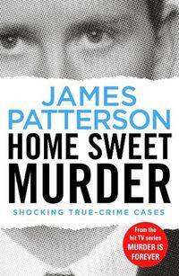 Cover image for Home Sweet Murder: (Murder Is Forever: Volume 2)
