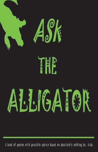 Cover image for Ask The Alligator: ATA