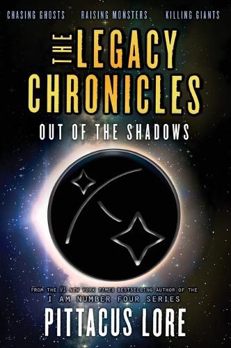 Cover image for The Legacy Chronicles: Out of the Shadows