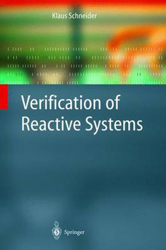 Cover image for Verification of Reactive Systems: Formal Methods and Algorithms