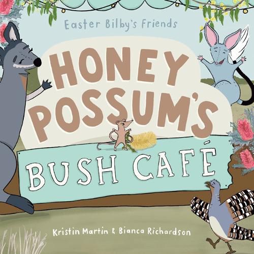 Cover image for Honey Possum's Bush Cafe