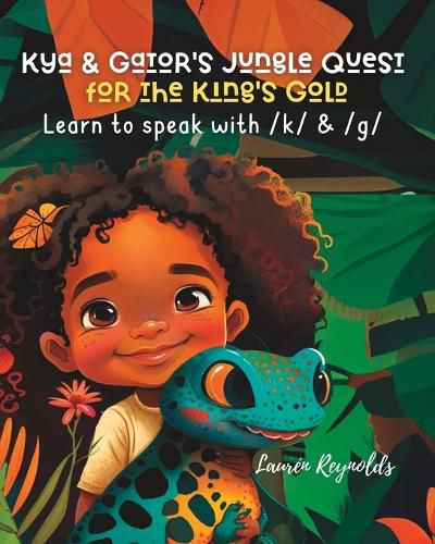 Cover image for Kya and Gator's Jungle Quest for the King's Gold