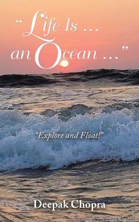 Cover image for "Life Is ... an Ocean ..."