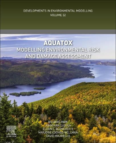 AQUATOX: Modelling Environmental Risk and Damage Assessment