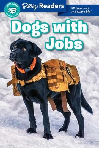 Ripley Readers: Dogs with Jobs
