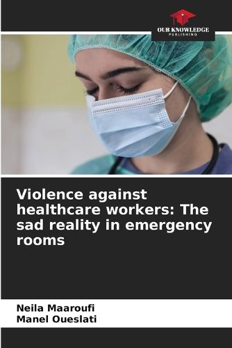 Cover image for Violence against healthcare workers