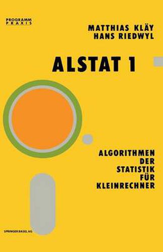 Cover image for Alstat 1 Algorithmen Der Statistik Fur Kleinrechner