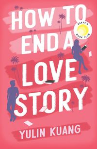 Cover image for How to End a Love Story