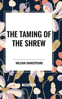 Cover image for The Taming of the Shrew