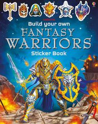 Cover image for Build Your Own Fantasy Warriors Sticker Book