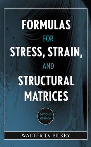 Cover image for Formulas for Stress, Strain, and Structural Matrices