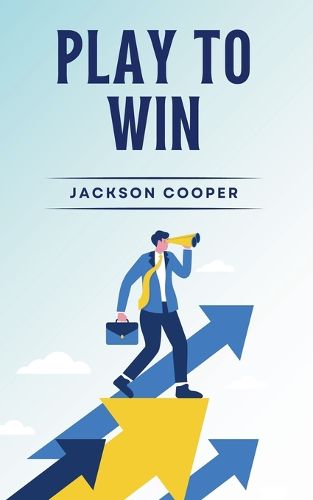 Cover image for Play to Win