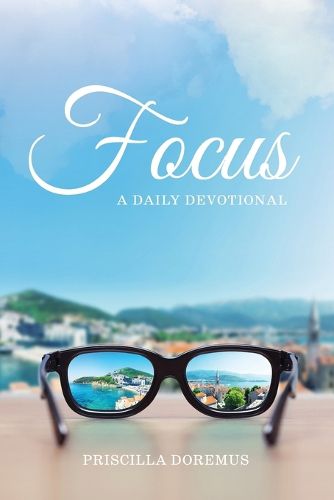 Cover image for Focus: A Daily Devotional