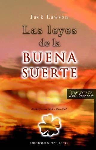 Cover image for Las Leyes de la Buena Suerte