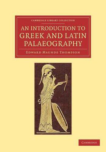 Cover image for An Introduction to Greek and Latin Palaeography