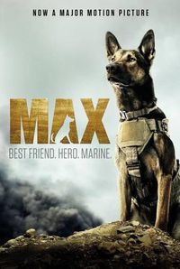 Cover image for Max: Best Friend. Hero. Marine.