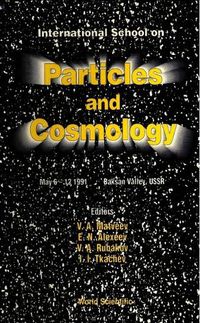 Cover image for Particles And Cosmology - International School